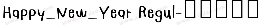 Happy_New_Year Regul字体转换